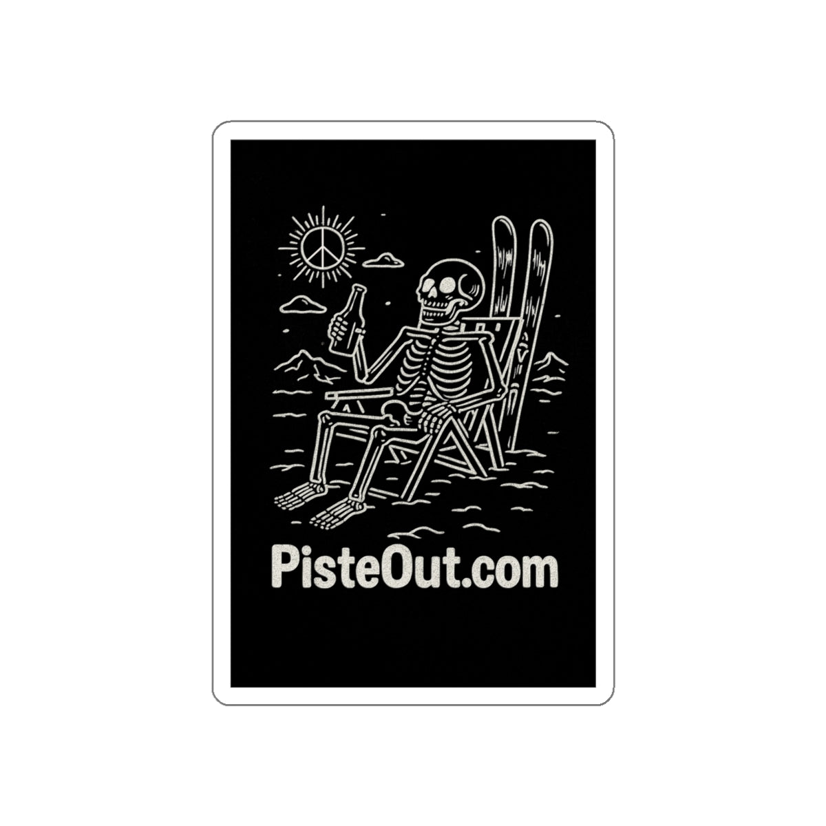 Close-up of rectangular black sticker featuring a skeleton in a lounge chair with skis, beer, and peace-sign sun; “PisteOut.com” at the bottom