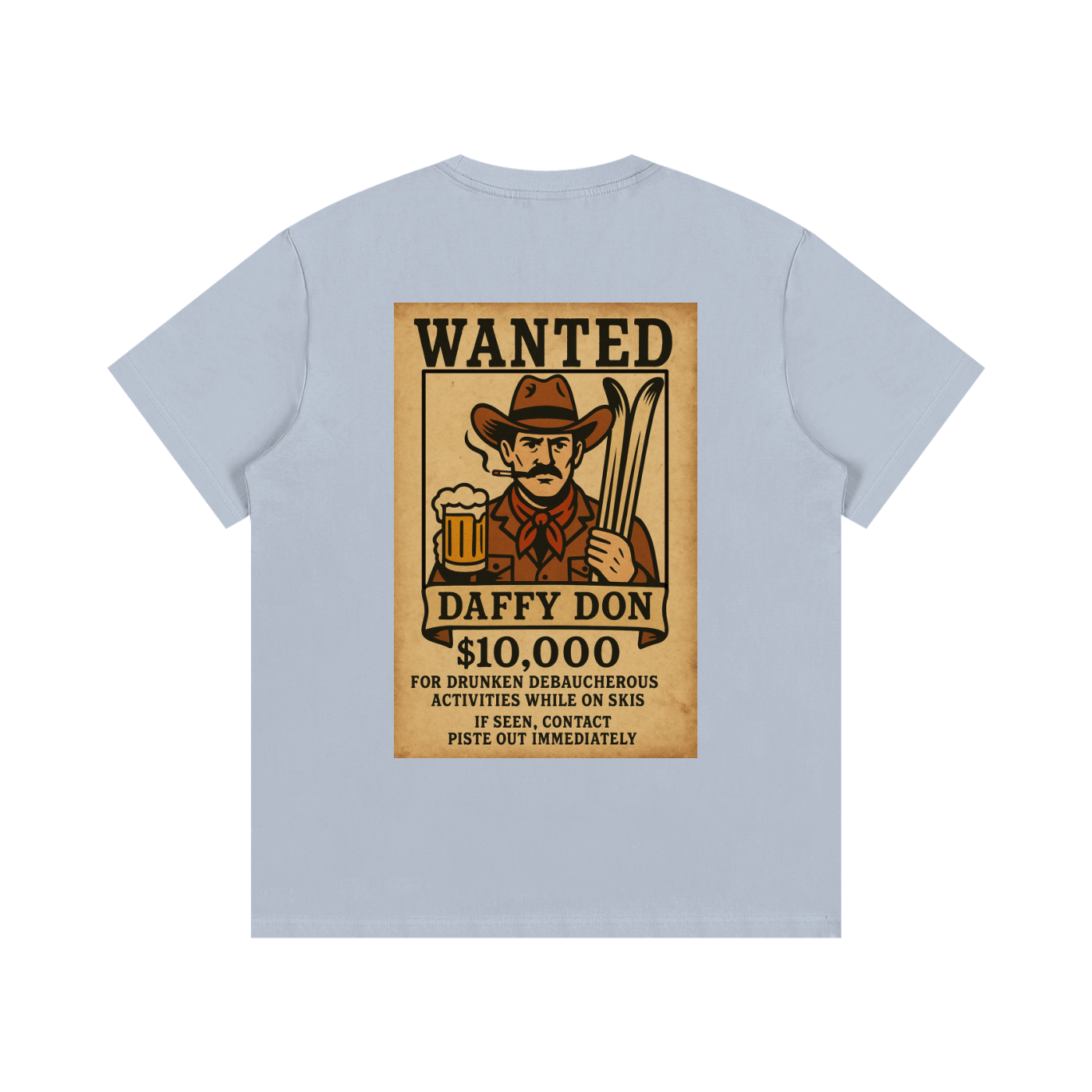 Back view of Frosty Fugitive tee in Blue Bird with large vintage wanted poster design featuring Daffy Don the ski outlaw.