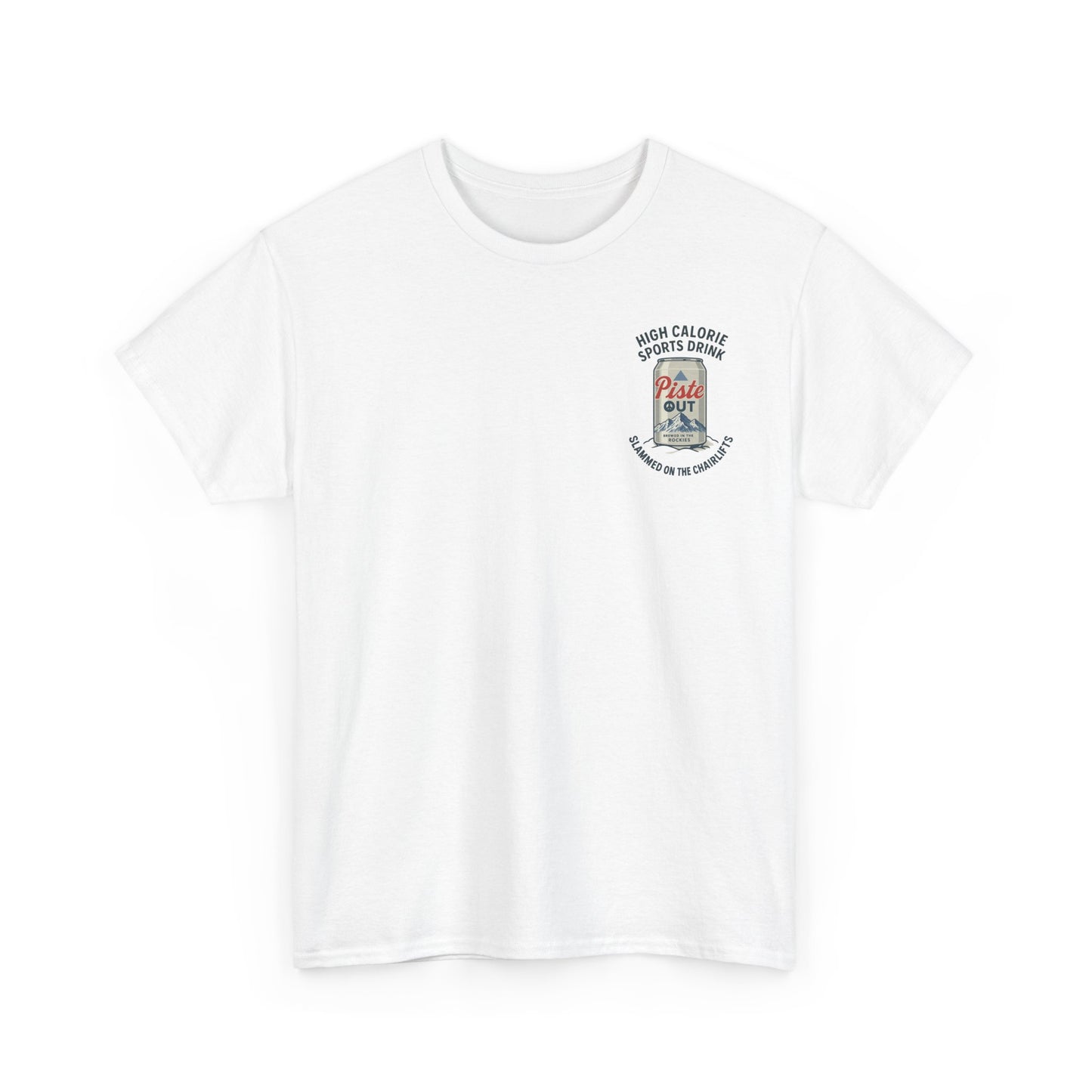 Front view of High Calorie Sports Drink tee in white with single Piste Out can chest graphic and après slogan.