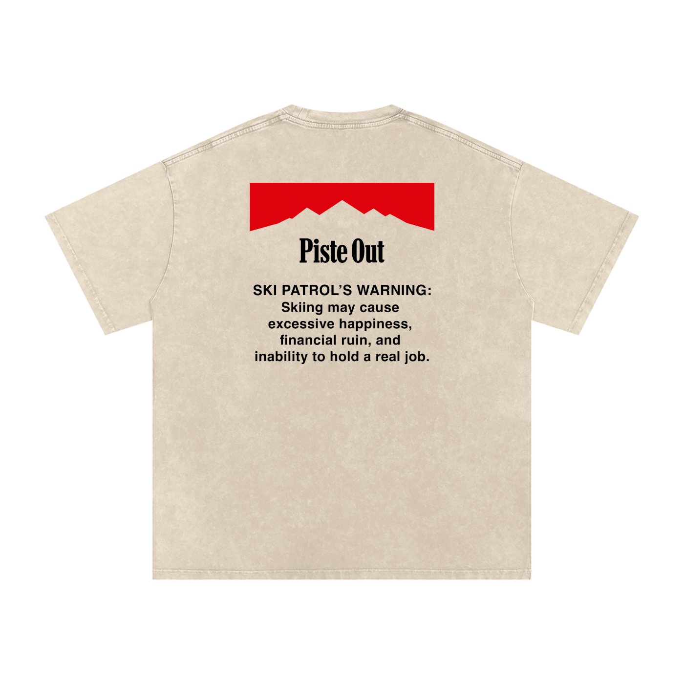 Skiing Kills Tee in Tan with Ski Patrol warning graphic on upper back, back view