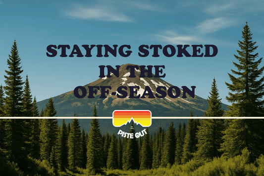 Mountain landscape with pine trees and a partially snow-covered peak under a clear blue sky, featuring the Piste Out logo and text about staying stoked during the off-season.