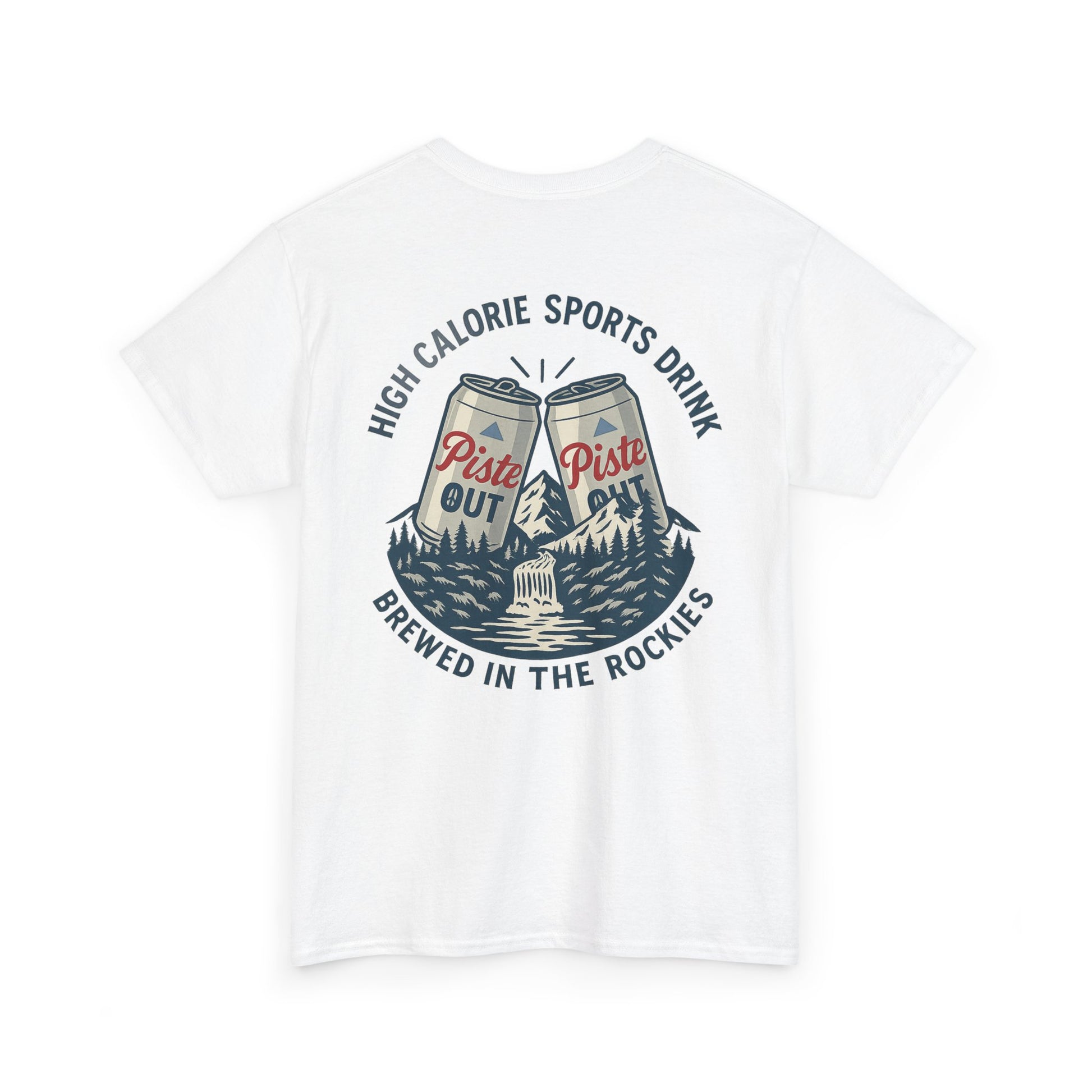 Back view of High Calorie Sports Drink tee in white featuring two Piste Out cans, mountain scene, and après ski text